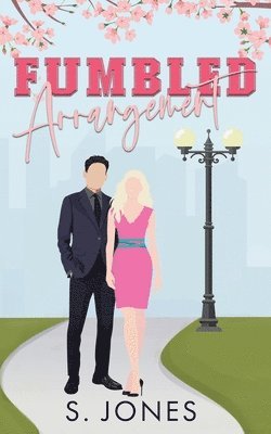 S Jones, S. Jones - Fumbled Arrangement, Häftad