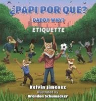 bokomslag Papi Por Que - Etiquette