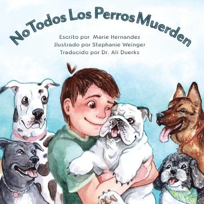 Marie Hernandez - No Todos Los Perros Muerden, Häftad