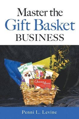 bokomslag Master the Gift Basket Business
