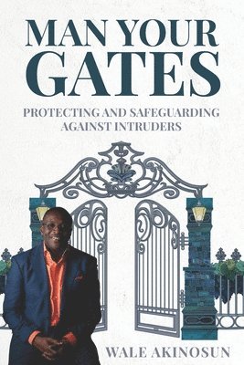 bokomslag Man Your Gates