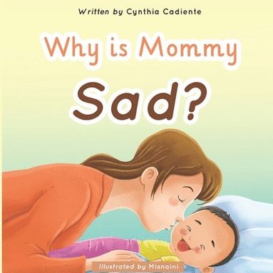 bokomslag Why is Mommy Sad?