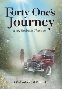 bokomslag Forty-One's Journey