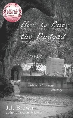 How to Bury the Undead 1