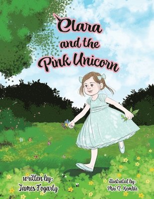 Clara and the Pink Unicorn 1