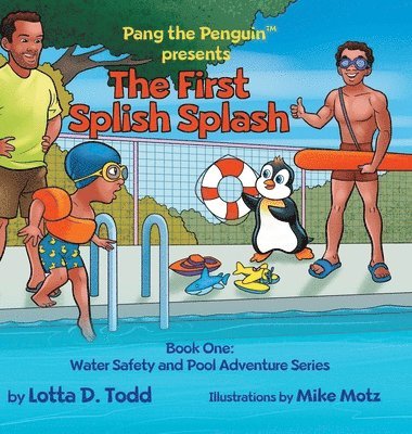 Lotta D Todd, Lotta D. Todd, D. Todd, Lotta - First Splish Splash, Inbunden