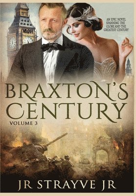 Braxton's Century Vol 3 1