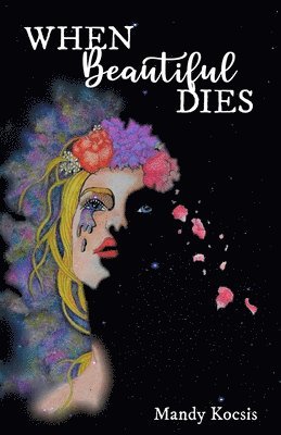 When Beautiful Dies 1