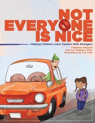 Frederick Alimonti, Ann Tedesco - Not Everyone Is Nice, Häftad