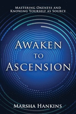 Awaken to Ascension 1