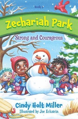 bokomslag Zechariah Park: Strong and Courageous