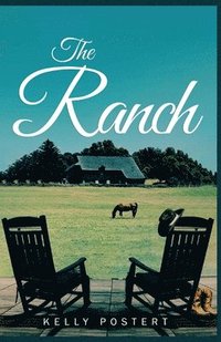 bokomslag The Ranch