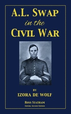 bokomslag A.L. Swap in the Civil War