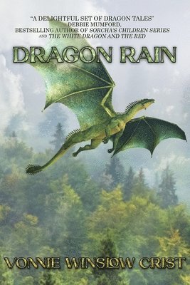 Vonnie Winslow Crist - Dragon Rain, Häftad