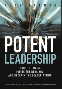 bokomslag Potent Leadership