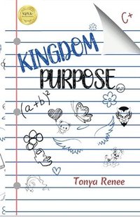 bokomslag Kingdom Purpose