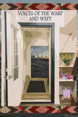 Madeleine Hutchins, Amber Bliss - Voices of the Warp and Weft, Häftad