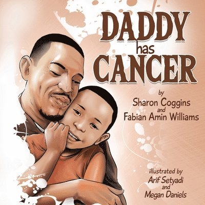 Daddy Has Cancer 1