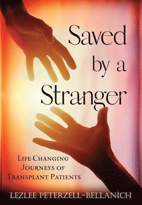 bokomslag Saved by A Stranger