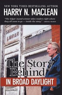 bokomslag Story Behind In Broad Daylight