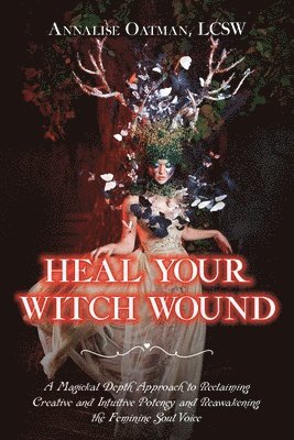 bokomslag Heal Your Witch Wound