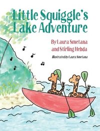 bokomslag Little Squiggle's Lake Adventure