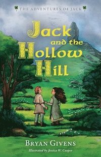 bokomslag Jack and the Hollow Hill
