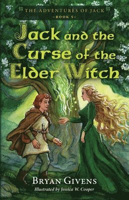 Jack and the Curse of the Elder Witch
