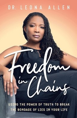 Freedom in Chains 1