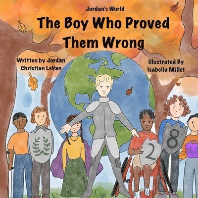 Boy Who Proved Them Wrong