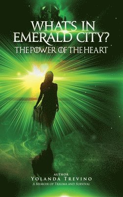 What's In Emerald City? 1