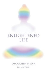 bokomslag Enlightened Life