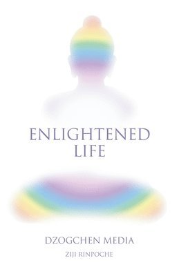 Enlightened Life 1
