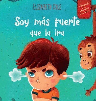 Elizabeth Cole - Soy más fuerte que la ira, Inbunden