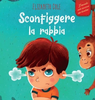 Elizabeth Cole - Sconfiggere la rabbia, Inbunden