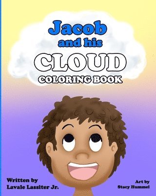 Jacob and His Cloud: The Coloring Book