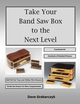 bokomslag Take Your Band Saw Box to the Next Level