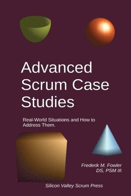 bokomslag Advanced Scrum Case Studies