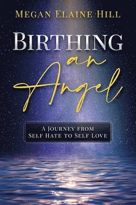 Birthing an Angel 1