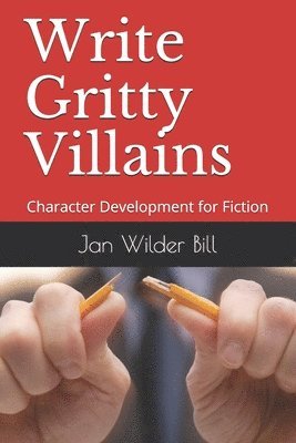 bokomslag Write Gritty Villains