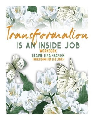 bokomslag Transformation is an inside job-Workbook