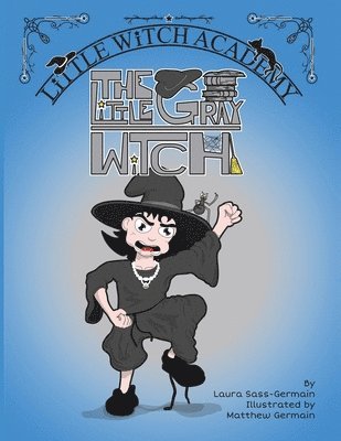 The Little Gray Witch 1