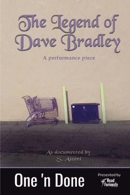 bokomslag The Legend of Dave Bradley