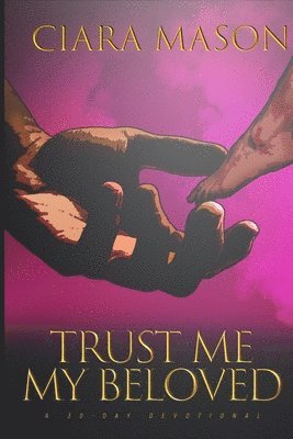 Trust Me My Beloved 1