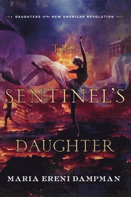 The Sentinel's Daughter 1