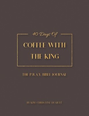 bokomslag Coffee with the King Bible Journal