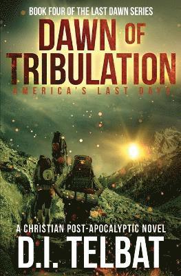 DAWN of TRIBULATION 1