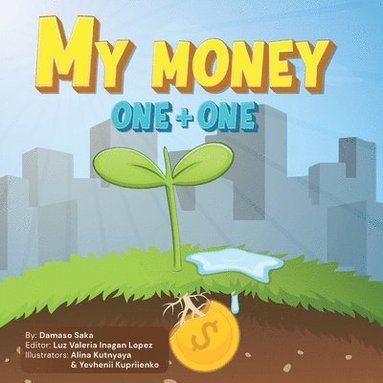 bokomslag My Money One + One