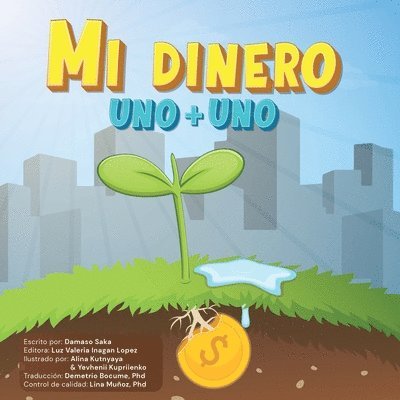 Mi Dinero Uno + Uno 1