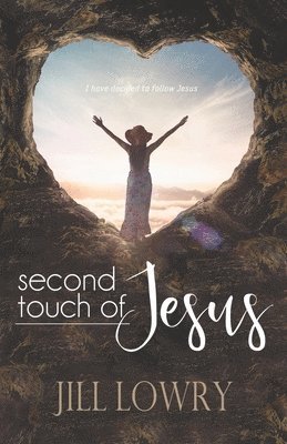 Second Touch of Jesus 1